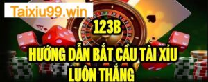 Bí quyết chơi tài xỉu tại 123B luôn chiến thắng