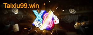 Tài xỉu X8 mang đến nhiều trải nghiệm thú vị